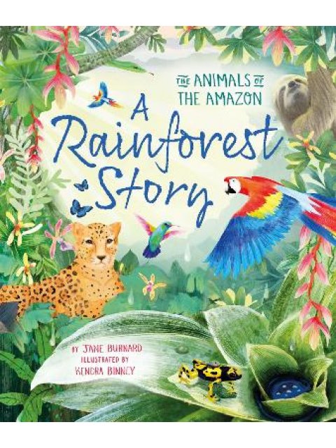A RAINFOREST STORY HB MME