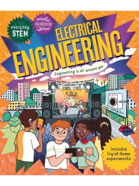 EVERYDAY STEM ENGINEERING A ELECT