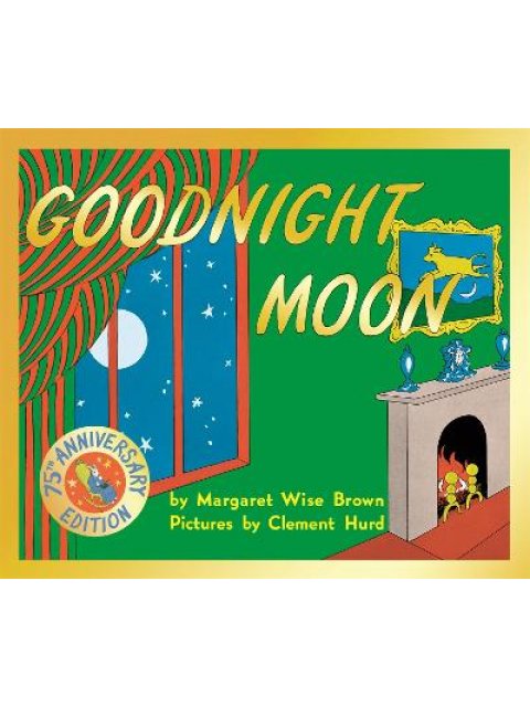 GOODNIGHT MOON 75TH ANNIVERSARY