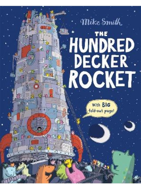 THE HUNDRED DECKER ROCKET