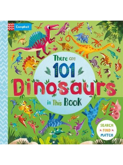 THERE ARE 101 DINOS IN THIS BOOK