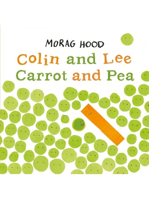 COLIN AND LEE, CARROT AND PEA
