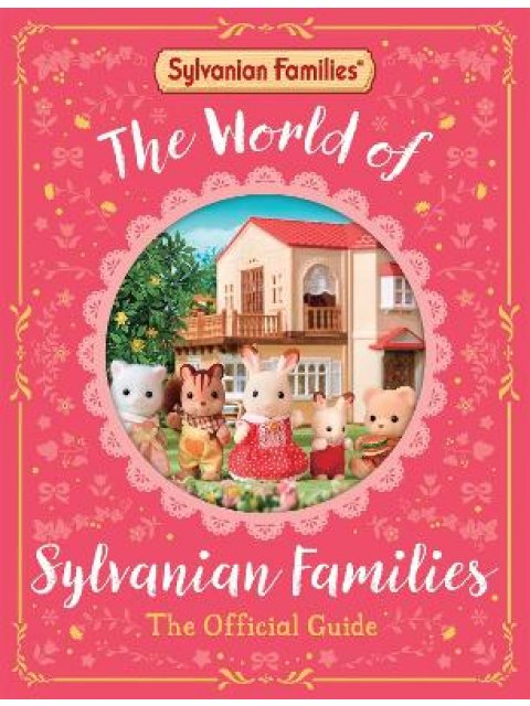 THE WORLD OF SYLVANIAN FAMILIES HB