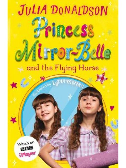 PRINCESS MIRROR-BELLE AND THE FLYIN