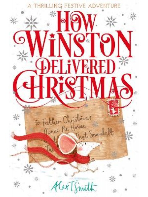HOW WINSTON DELIVERED CHRISTMAS