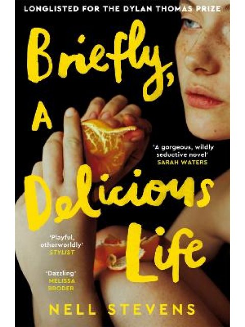 BRIEFLY, A DELICIOUS LIFE PB MME