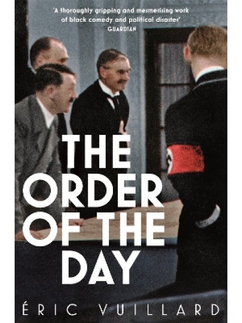 THE ORDER OF THE DAY