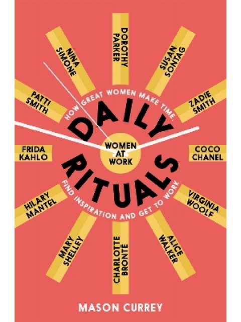 DAILY RITUALS WOMEN AT WORK