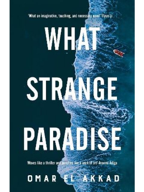 WHAT STRANGE PARADISE