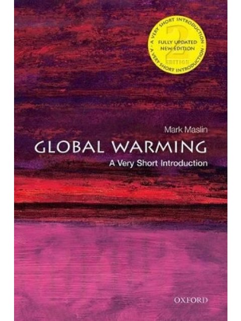 VERY SHORT INTRODUCTIONS : GLOBAL WARMING 2/E PB A FORMAT