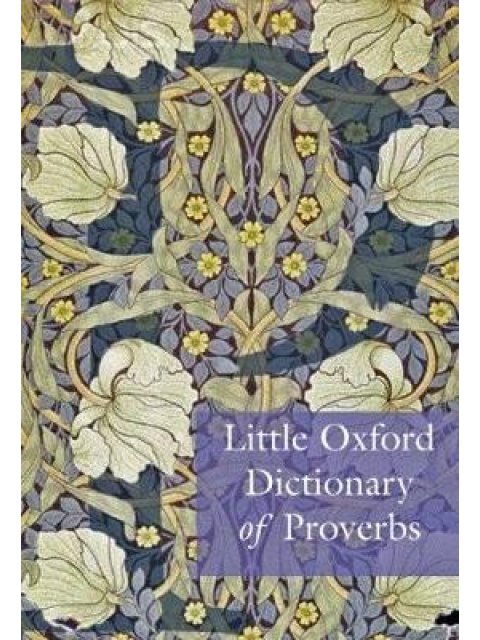 OXFORD LITTLE DICTIONARY OF PROVERBS HC