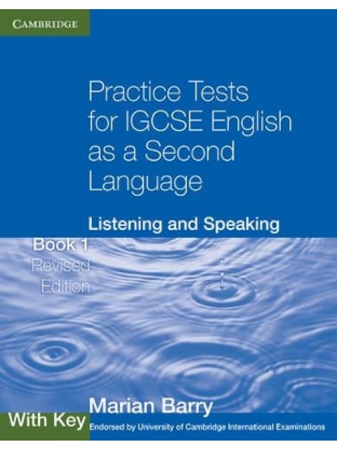 PRACTICE TESTS 1 IGCSE SB LISTENING & SPEAKING W/A N/E