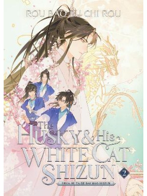 THE HUSKY AND HIS WHITE CAT SHIZUN: ERHA HE TA DE BAI MAO SHIZUN (NOVEL) VOL. 2 : 2