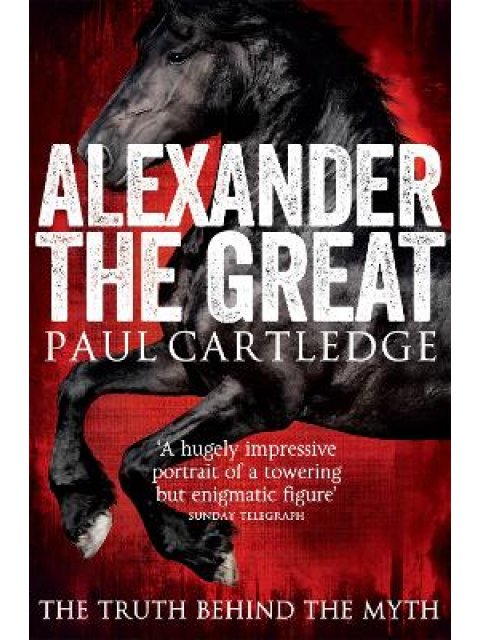 ALEXANDER THE GREAT (PB)