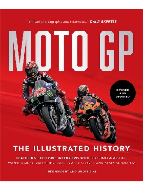 MOTO GP : THE ILLUSTRATED HISTORY HC