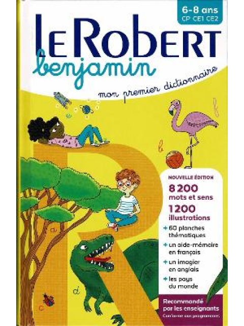 LE ROBERT BENJAMIN MON PREMIER DICTIONNAIRE 6-8 ANS CP CE1 CE2