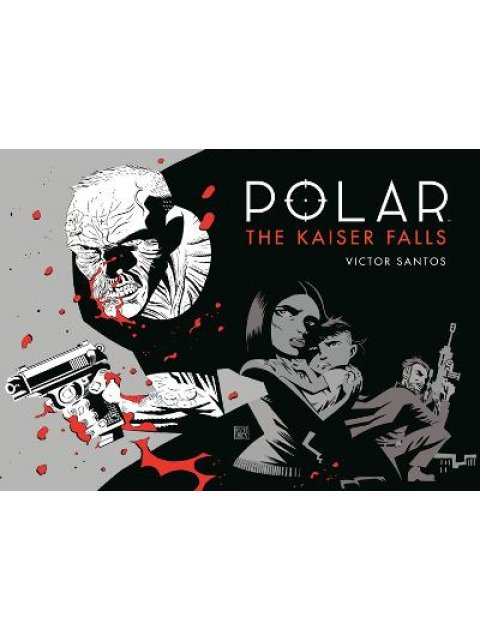 Polar Volume 4: The Kaiser Falls