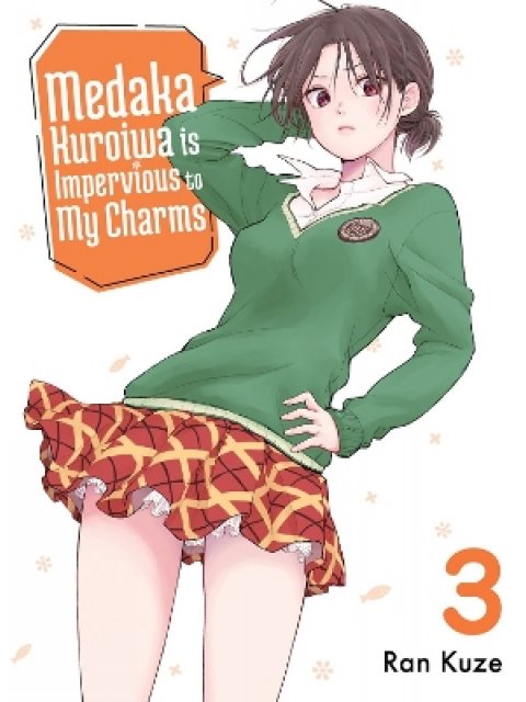 Medaka Kuroiwa Is Impervious to My Charms 3