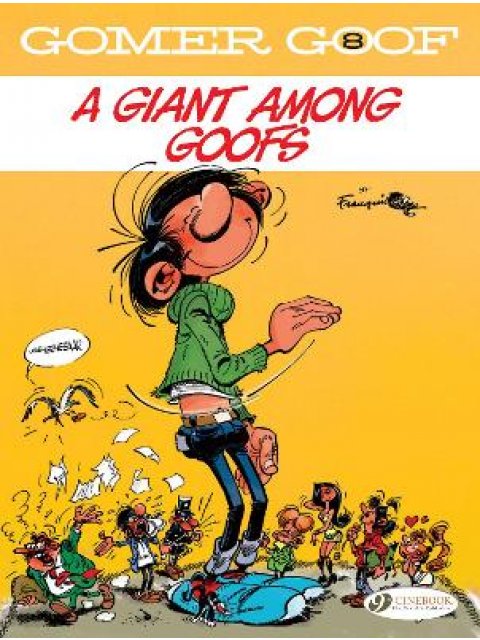 Gomer Goof Vol. 8: A Giant Among Goofs