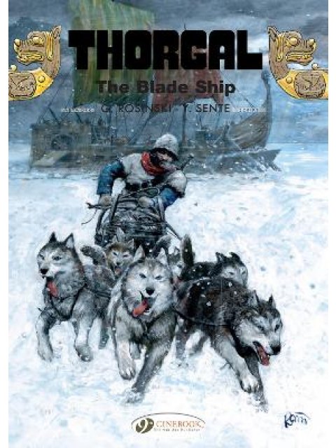 Thorgal Vol. 25: The Blade-Ship