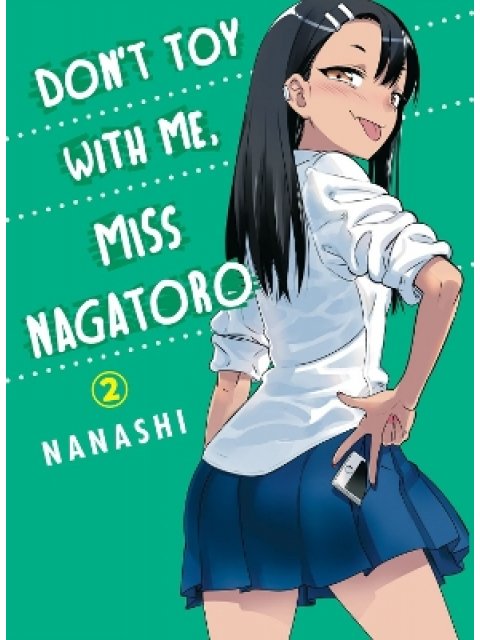Don't Toy With Me Miss Nagatoro, Volume 2