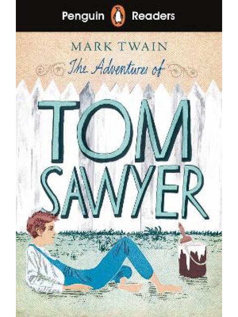 Penguin Readers Level 2: The Adventures of Tom Sawyer (ELT Graded Reader)