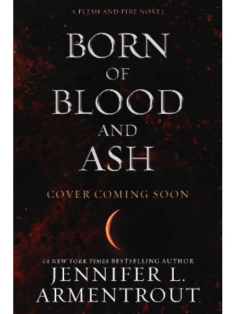 TR_FLESH & FIRE 4: BORN OF BLOOD AND ASH HC