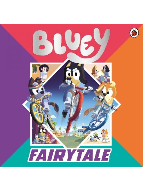 BLUEY: FAIRYTALE