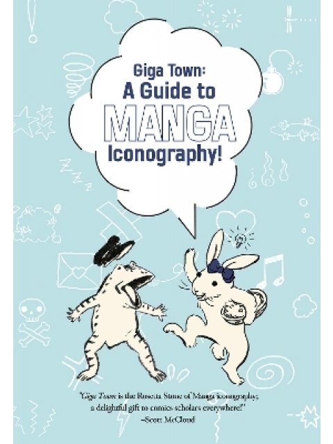 GIGA TOWN GUIDE TO MANGA ICONGRAPHY TP