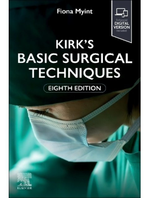 Kirk's Basic Surgical Technique