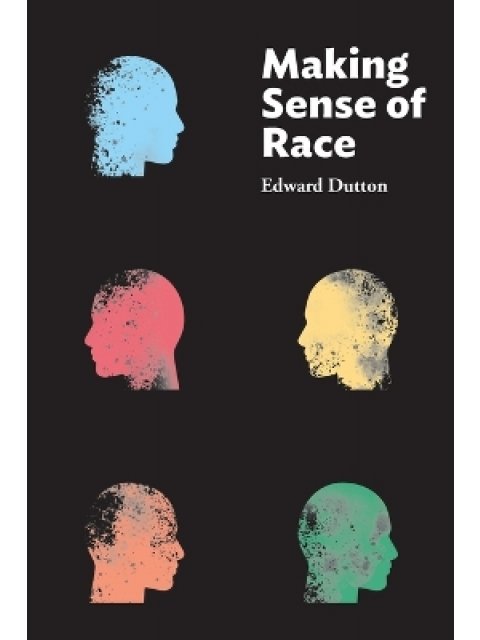 Making Sense of Race