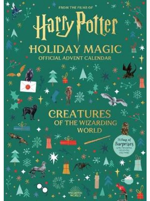 Harry Potter Holiday Magic: Official Advent Calendar : Creatures of the Wizarding World