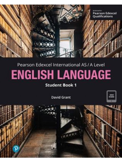 Pearson Edexcel International AS/A English Language Student Book 1