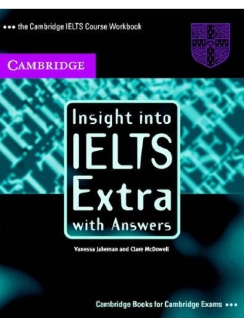 INSIGHT INTO IELTS WB EXTRA W/A @