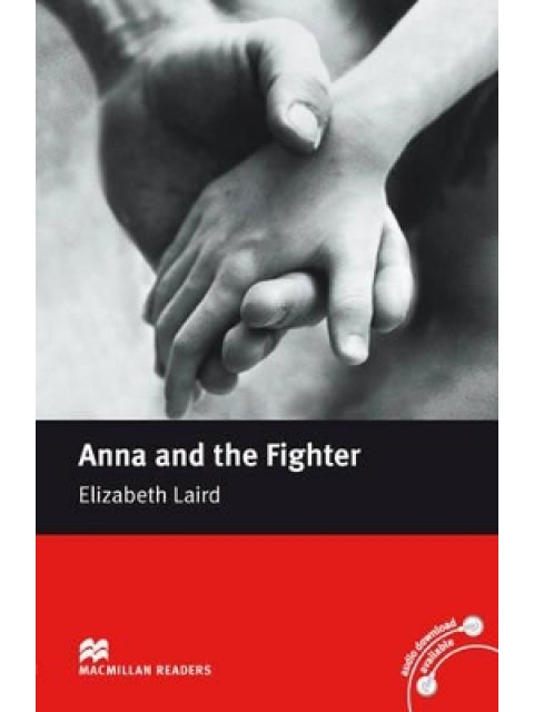 MACM.READERS 1: ANNA AND THE FIGHTER