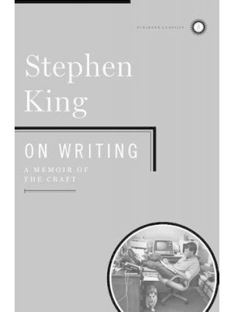 ON WRITING: A MEMOIR OF THE CRAFT (SCRIBNER CLASSICS)