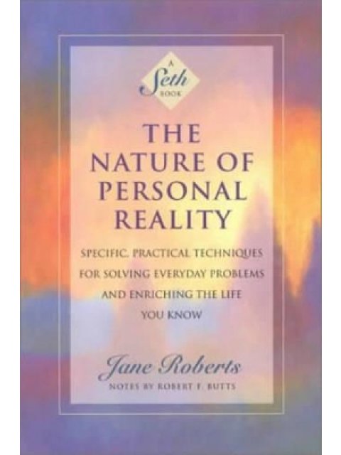 THE NATURE OF PERSONAL PERSONAL REALITY PB
