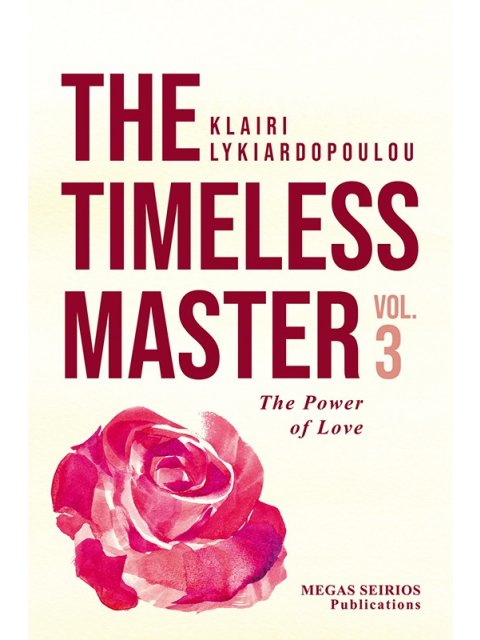 THE TIMELESS MASTER 3 THE POWER OF LOVE