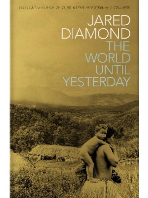 THE WOLRD UNTIL YESTERDAY PB B FORMAT