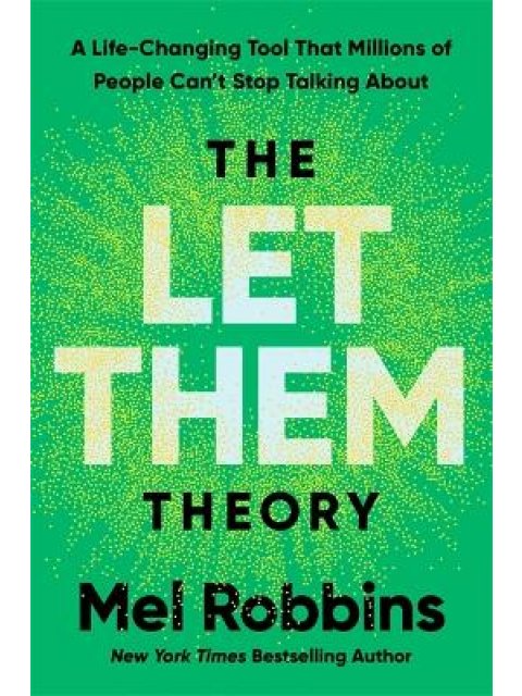 THE LET THEM THEORY