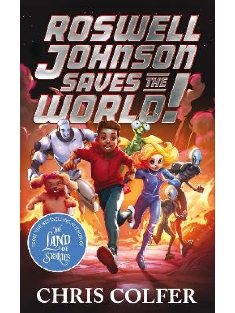 ROSWELL JOHNSON SAVES THE WORLD! PB