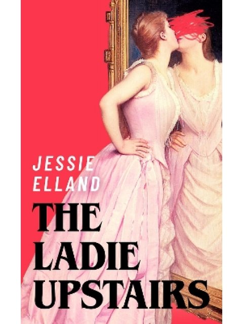 THE LADIE UPSTAIRS TPB