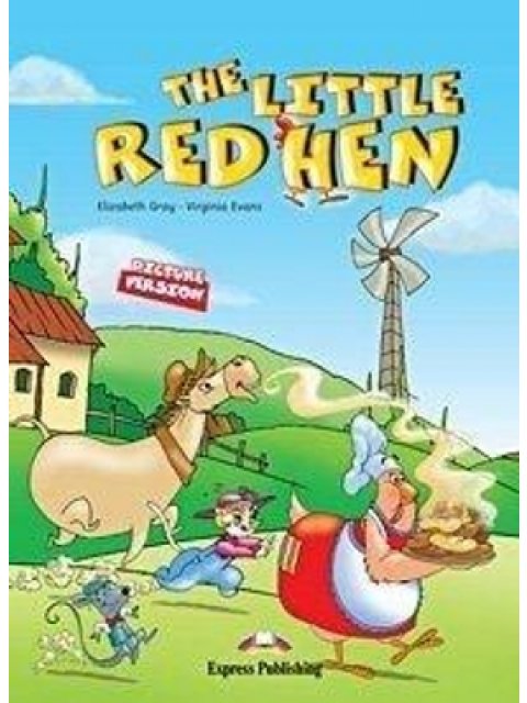 ELT PR PRIMARY LEVEL: THE LITTLE RED HEN