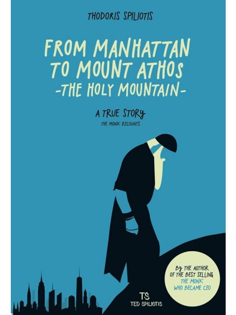 FROM MANHATTAN TO MOUNT ATHOS