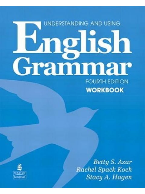 UNDERSTANDING & USING ENGLISH GRAMMAR WB 4TH ED