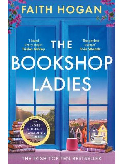 THE BOOKSHOP LADIES : THE PERFECT UPLIFTING STORY OF FRIENDSHIP AND COMMUNITY, SHORTLISTED FOR THE 2