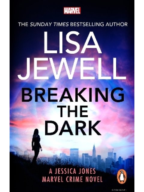 BREAKING THE DARK : A JESSICA JONES/03/VEL CRIME NOVEL PB