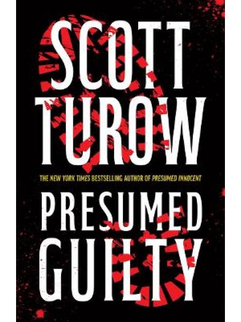 PRESUMED GUILTY (PRESUMED INNOCENT, 3) PB