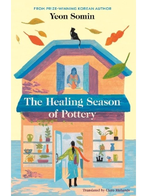 THE HEALING SEASON OF POTTERY HC
