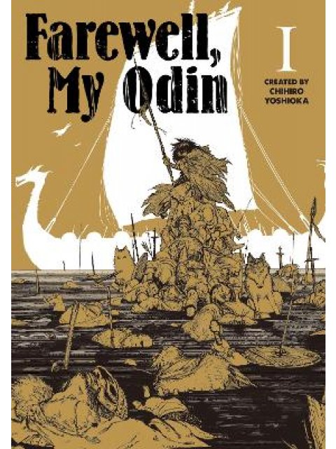 FAREWELL MY ODIN VOL.1 PB